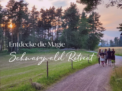 Schwarzwald Retreat - Entdecke die Magie